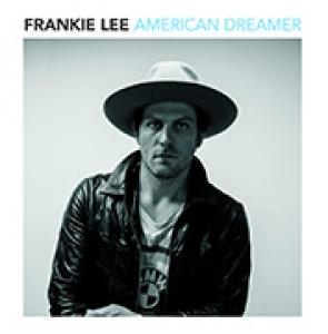LEE, FRANKIE - AMERICAN DREAMER