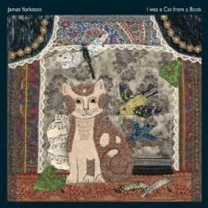 YORKSTON, JAMES - I WAS A CAT IN A BOOK -10"-