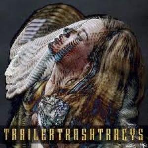 TRAILER TRASH TRACYS - ESTER