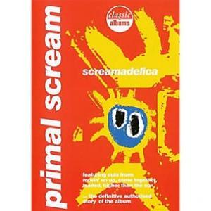 PRIMAL SCREAM - SCREAMADELICA LIVE