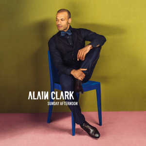 CLARK, ALAIN - SUNDAY AFTERNOON