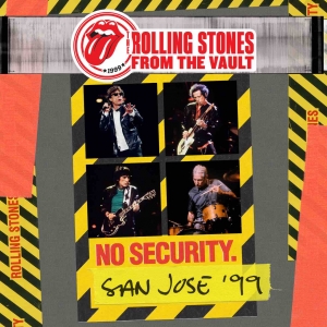 ROLLING STONES - FROM THE VAULT  NO SECURITY - SAN J