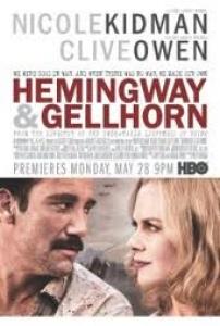 MOVIE - HEMINGWAY & GELLHORN