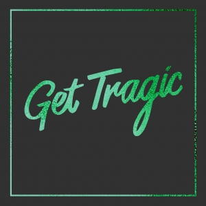 BLOOD RED SHOES - GET TRAGIC