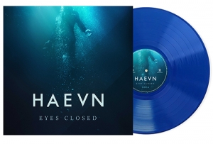 HAEVN - EYES CLOSED -BLUE VINYL-