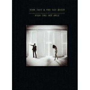 CAVE, NICK - PUSH THE SKY AWAY