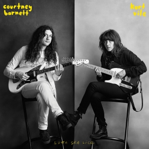 BARNETT, COURTNEY & KURT VILE - LOTTA SEA LICE