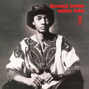 IRVINE, WELDON - LIBERATED BROTHER