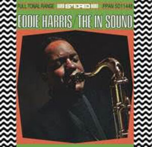 EDDIE HARRIS - THE IN SOUND