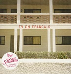 WE ARE SCIENTISTS - TV EN FRANCAIS