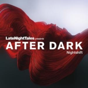 VARIOUS - AFTER DARK: NIGHTSHIFT