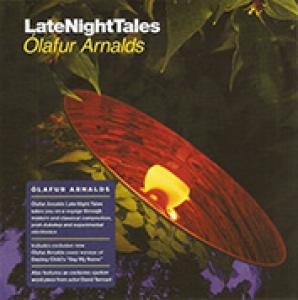 ARNALDS, OLAFUR - LATE NIGHT TALES