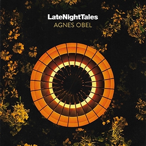 OBEL, AGNES - LATE NIGHT TALES