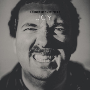 BRANDT BRAUER FRICK - JOY