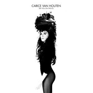VAN HOUTEN, CARICE - SEE YOU ON THE ICE