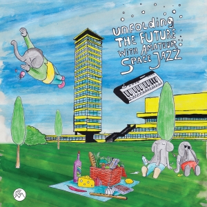 LEGOWELT - UNFOLDING THE FUTURE WITH AMATEUR SPACE JAZZ