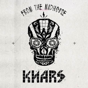 KNARS - FROM THE MADHOUSE