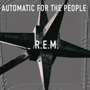 REM - AUTOMATIC FOR THE PEOPLE -25TH ANNIVERSARY EDITION-