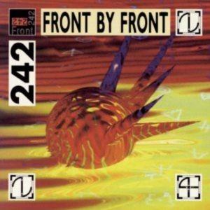 FRONT 242 - FRONT BY FRONT