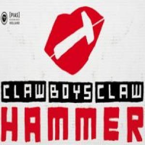 CLAW BOYS CLAW - HAMMER