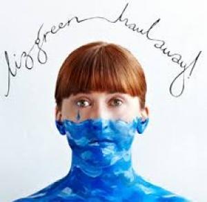 GREEN, LIZ - HAUL AWAY!