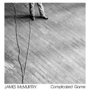 MCMURTRY, JAMES - COMPLICATED GAME