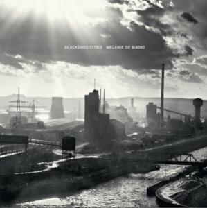 BIASIO, MELANIE DE - BLACKENED CITIES