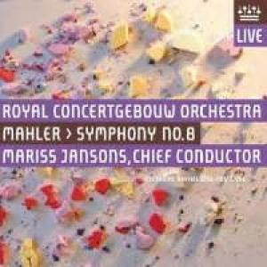 KONINKLIJK CONCERTGEBOUWORKEST - MAHLER: SYMPHONY NO. 8