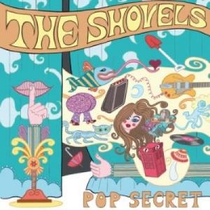 SHOVELS, THE - POP SECRET