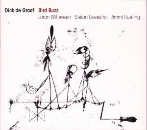 GRAAF, DICK DE - BIRD BUZZ