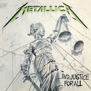 METALLICA - ...AND JUSTICE FOR ALL