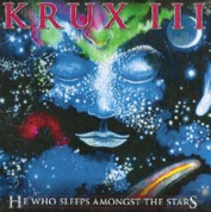KRUX - III - HE WHO SLEEPS AMONGST THE STARS