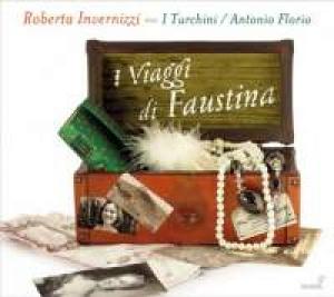ROBERTA INVERNIZZI & I TURCHINI - I VIAGGI DI FAUSTINA