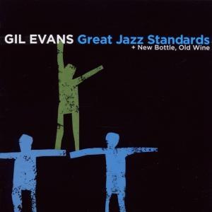 EVANS, GIL - GREAT JAZZ STANDARDS