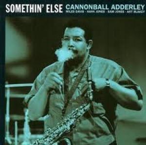 ADDERLEY, CANNONBALL QUINTET - SOMETHIN' ELSE
