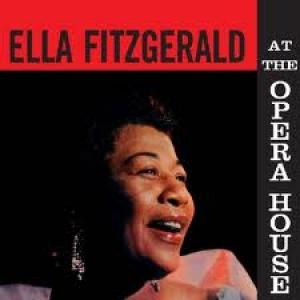 FITZGERALD, ELLA - AT THE OPERA HOUSE