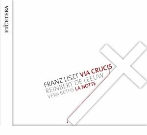 LISZT, FRANZ - VIA CRUCIS