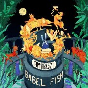AMARISZI - BABEL FISH