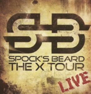 SPOCK'S BEARD - X TOUR LIVE