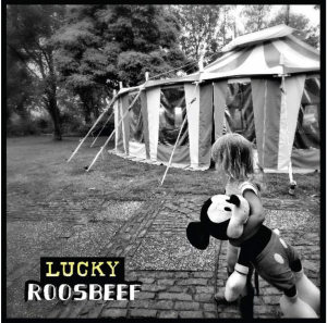 ROOSBEEF - LUCKY