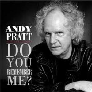 PRATT, ANDY - DO YOU REMEMBER ME