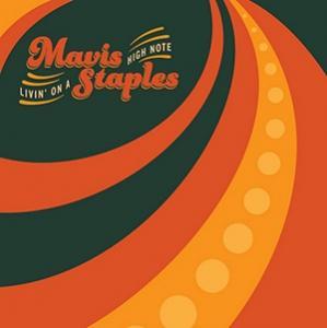 STAPLES, MAVIS - LIVIN ON A HIGH NOTE