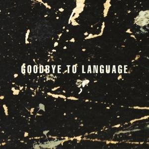 DANIEL LANOIS - GOODBYE TO LANGUAGE