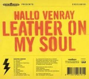 HALLO VENRAY - LEATHER ON MY SOUL