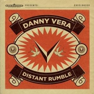 VERA, DANNY - DISTANT RUMBLE