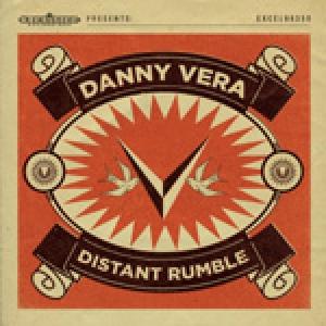 VERA, DANNY - DISTANT RUMBLE