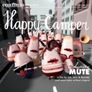 HAPPY CAMPER - SOUNDTRACK OF MUTE