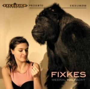 FIXKES - WEERAL HALFACHT (LP+CD)