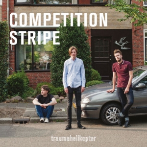 TRAUMAHELIKOPTER - COMPETITION STRIPE-LP+CD-