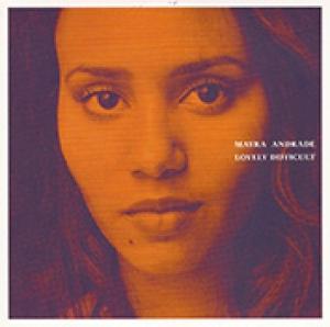 MAYRA ANDRADE - LOVELY DIFFICULT